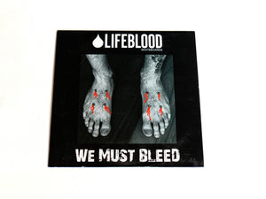 Lifeblood - We Must Bleed