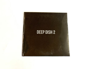 Deep Dish 2 - By Mark Dunning and Jon Schmoldt
