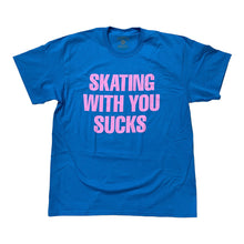 Load image into Gallery viewer, Quarter Snacks - Skating With You Sucks Tee
